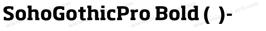 SohoGothicPro Bold (标题)字体转换